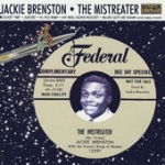 Jackie Brenston (and his Delta Cats), The Mistreater (Album)